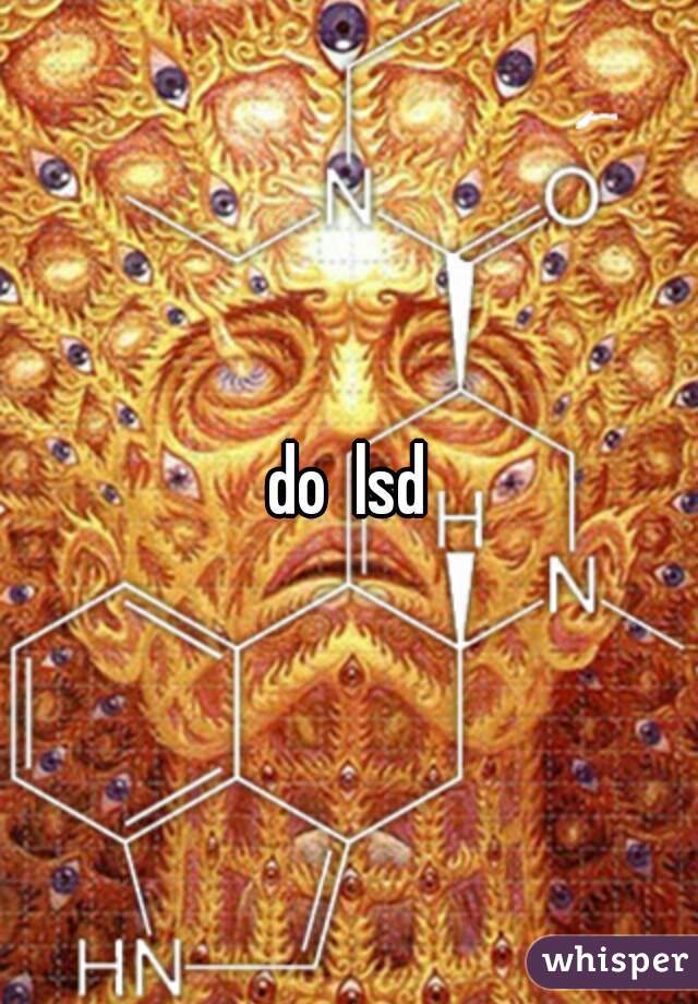 do  lsd