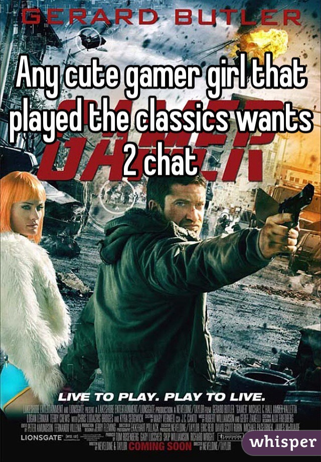 Any cute gamer girl that played the classics wants 2 chat 