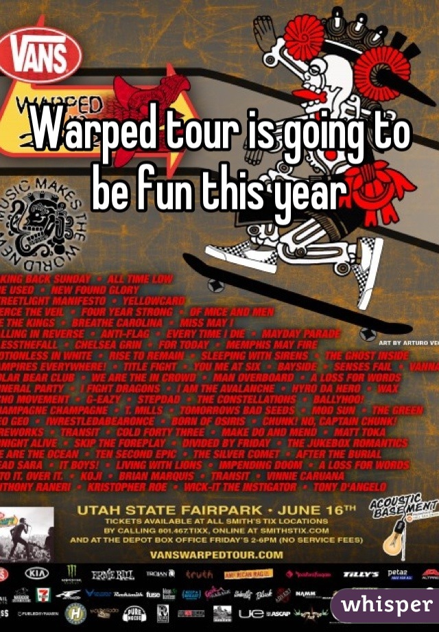 Warped tour is going to be fun this year