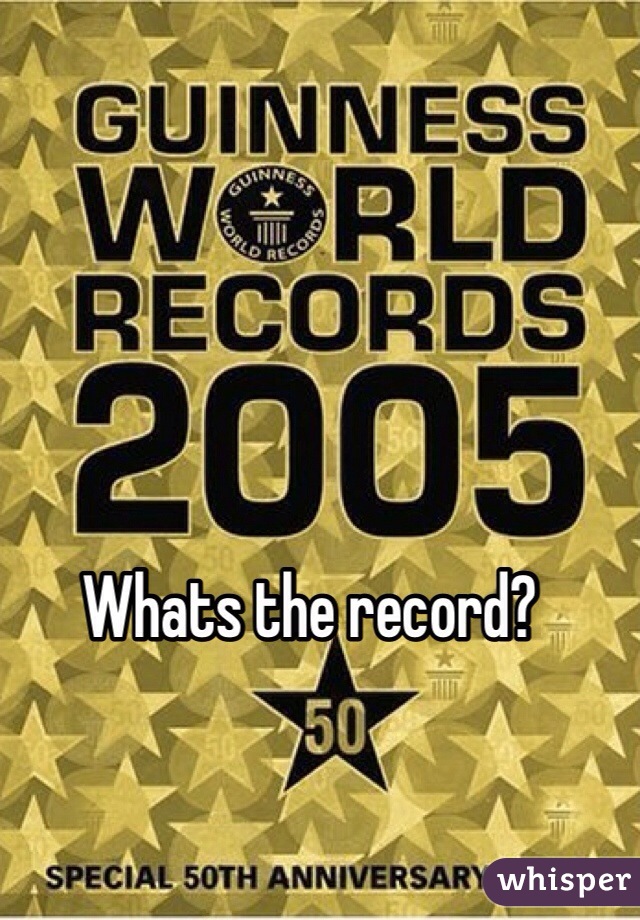 Whats the record?