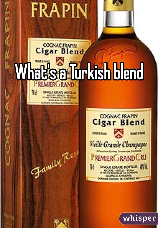 What's a Turkish blend