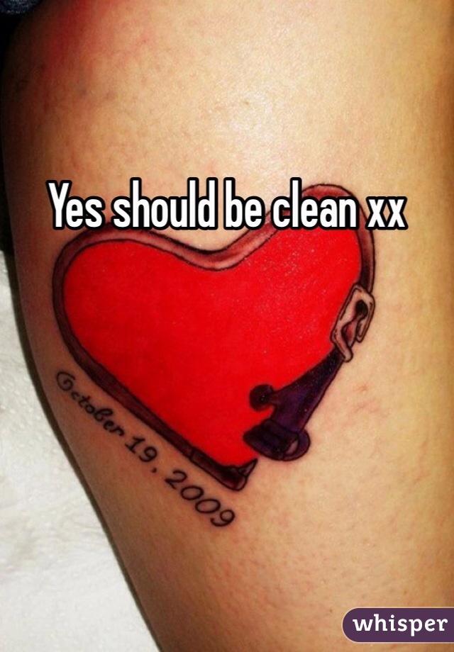 Yes should be clean xx
