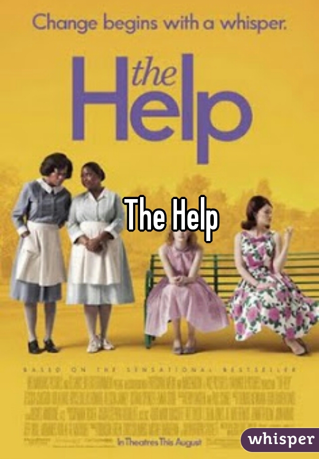     The Help