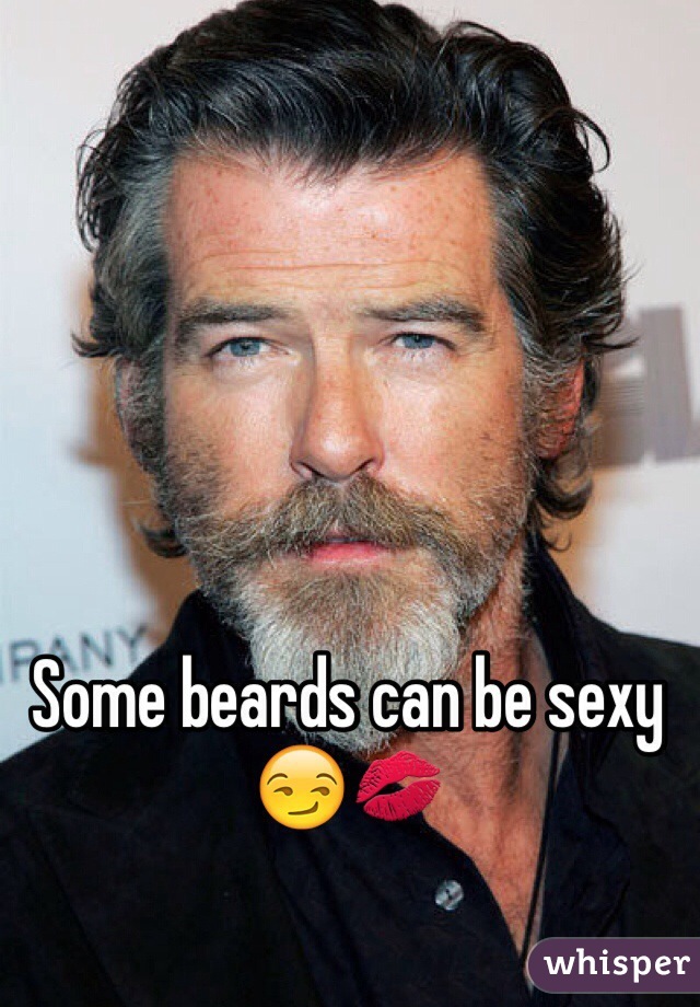 Some beards can be sexy 😏💋