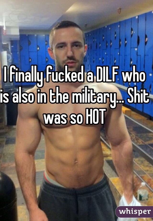 I finally fucked a DILF who is also in the military... Shit was so HOT