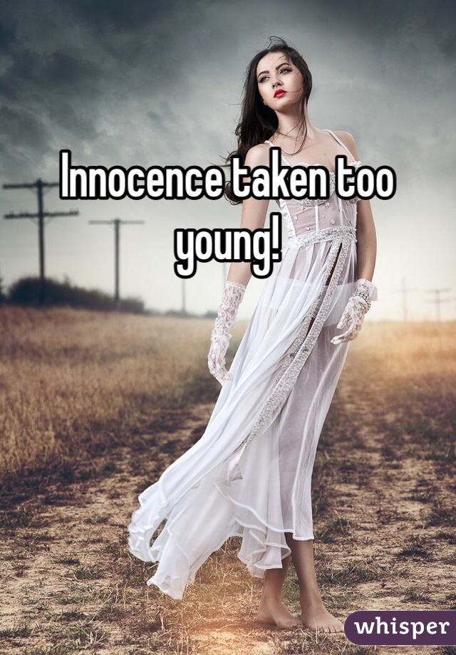 Innocence taken too young! 