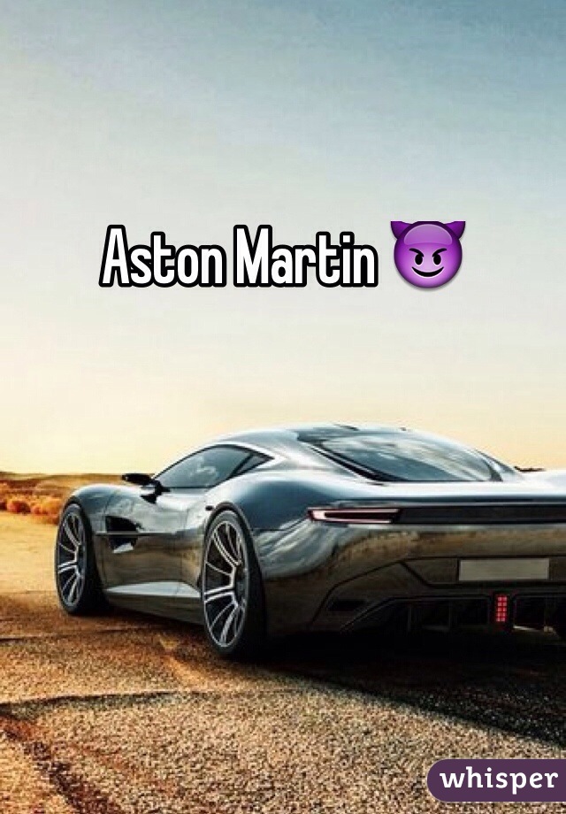 Aston Martin 😈