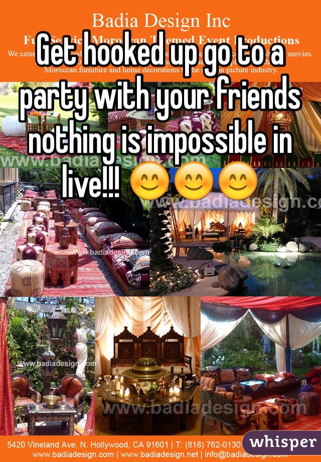 Get hooked up go to a party with your friends nothing is impossible in live!!! 😊😊😊