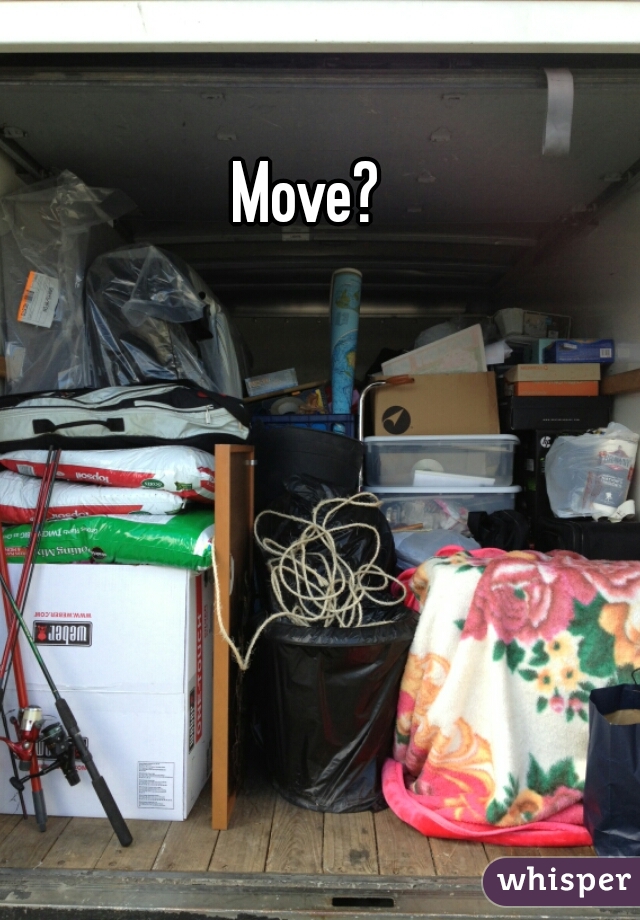 Move? 