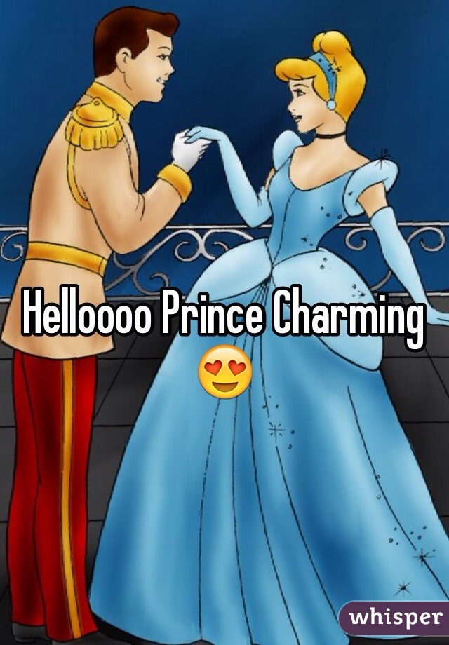 Helloooo Prince Charming 😍 