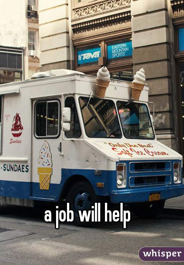 a job will help