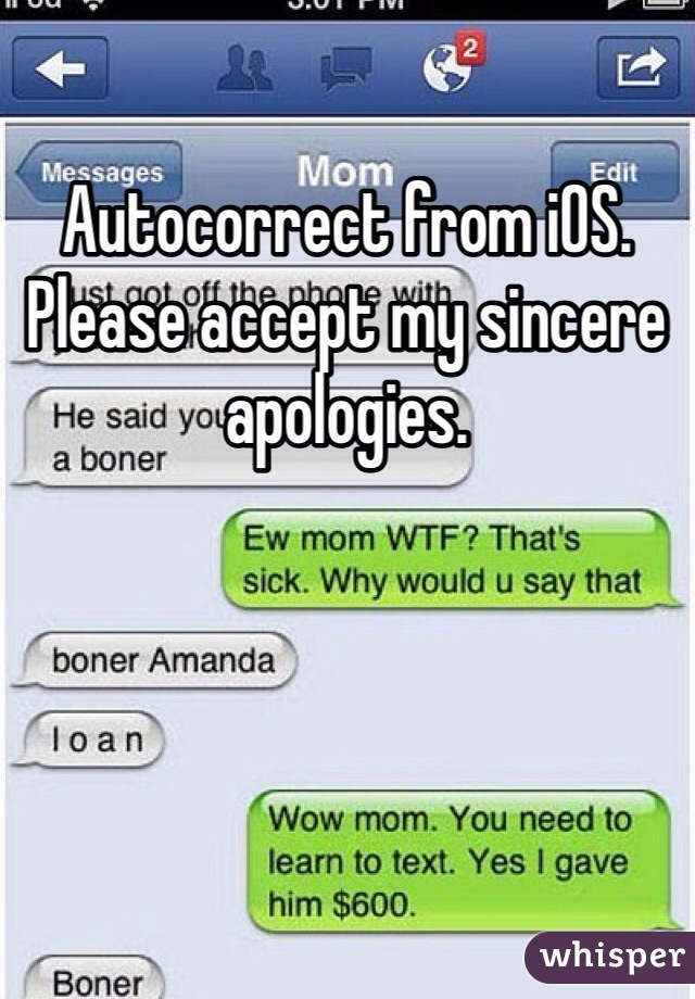 autocorrect-from-ios-please-accept-my-sincere-apologies