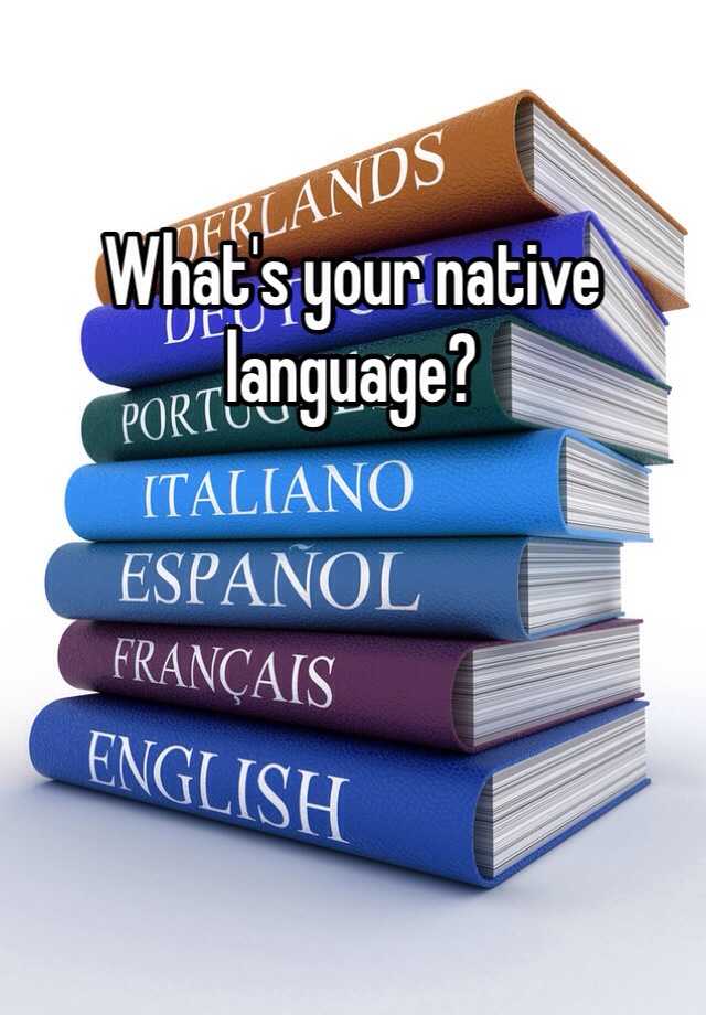 Benefits Of Learning Your Native Language