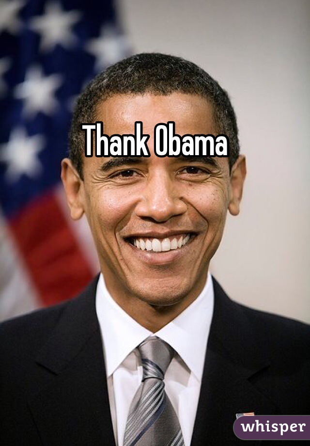 Thank Obama