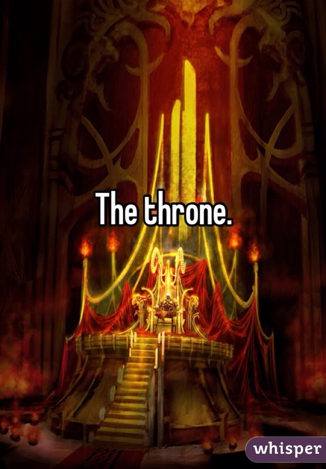 The throne. 