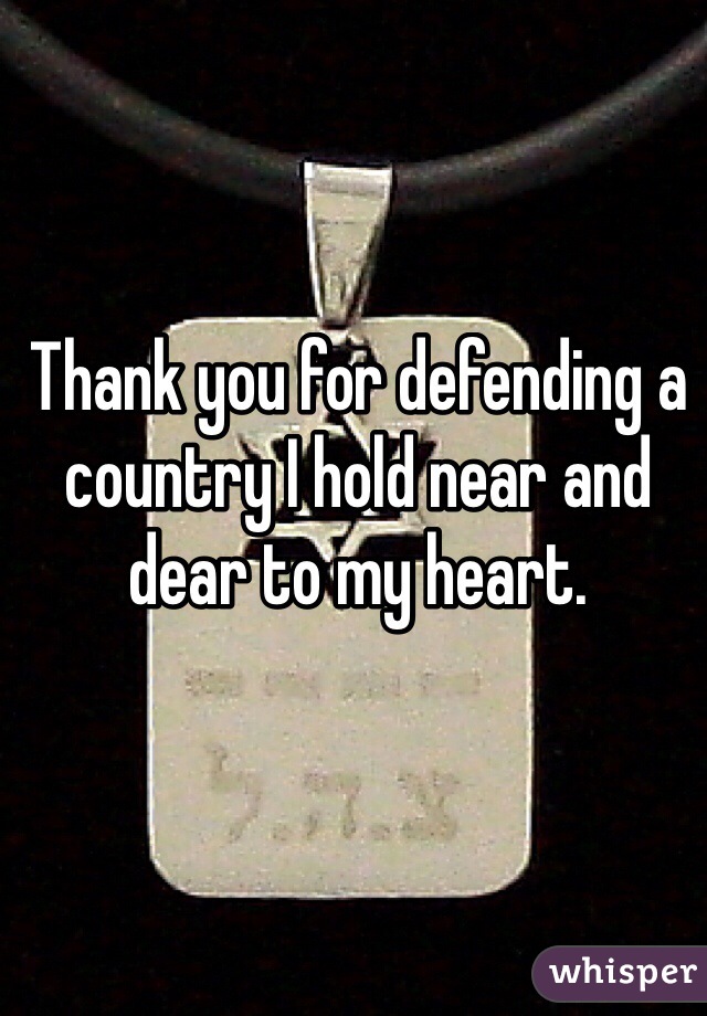 Thank you for defending a country I hold near and dear to my heart. 