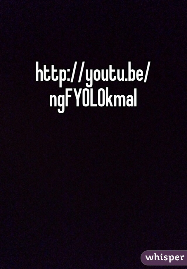 http://youtu.be/ngFYOLOkmaI