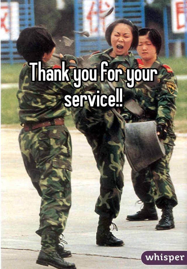 Thank you for your service!!