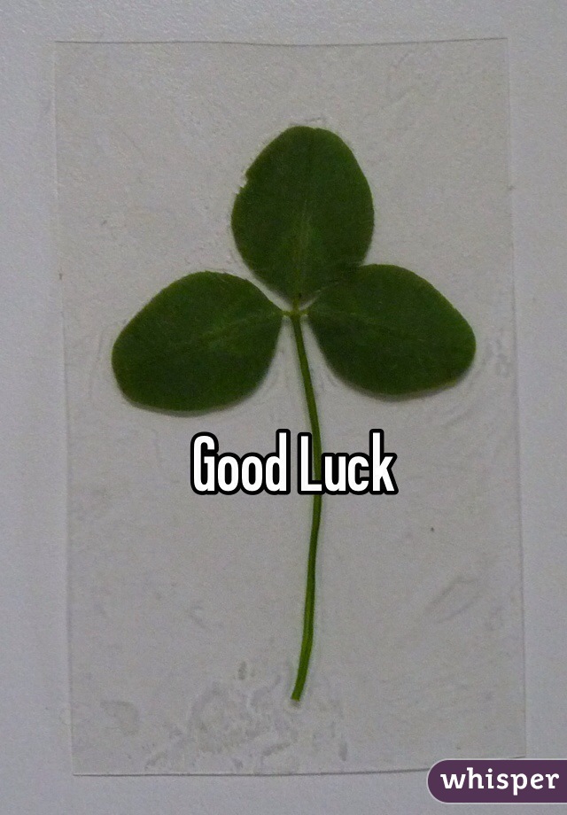 Good Luck 