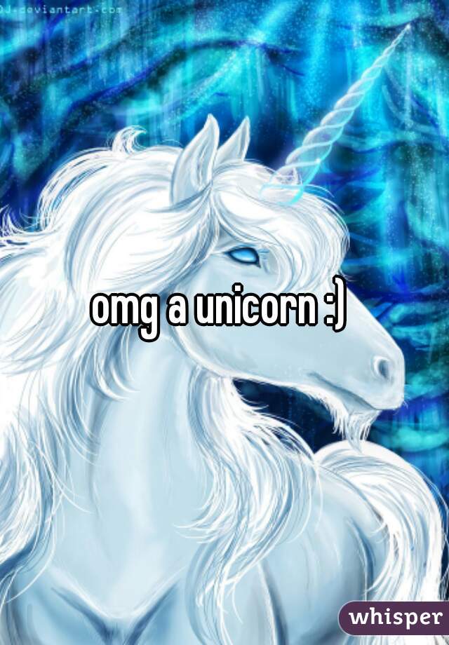omg a unicorn :) 