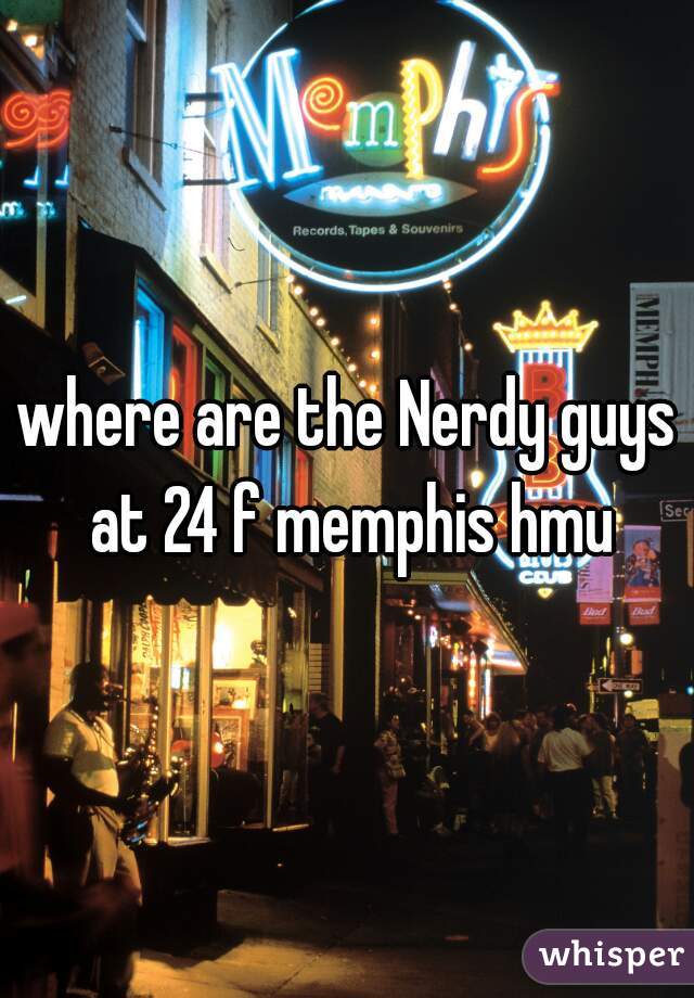 where are the Nerdy guys at 24 f memphis hmu