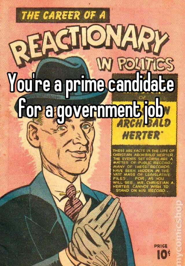 you-re-a-prime-candidate-for-a-government-job