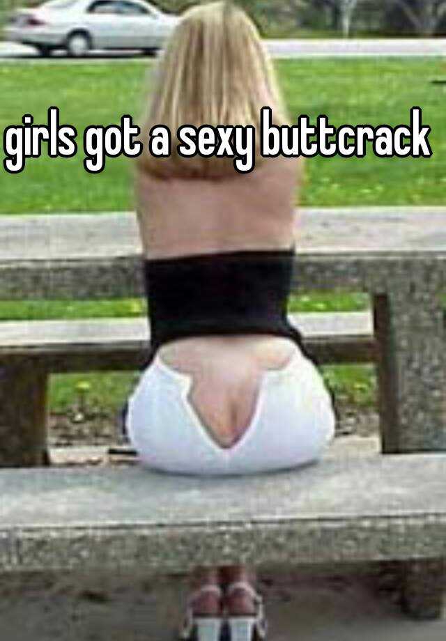 Sexy Buttcrack