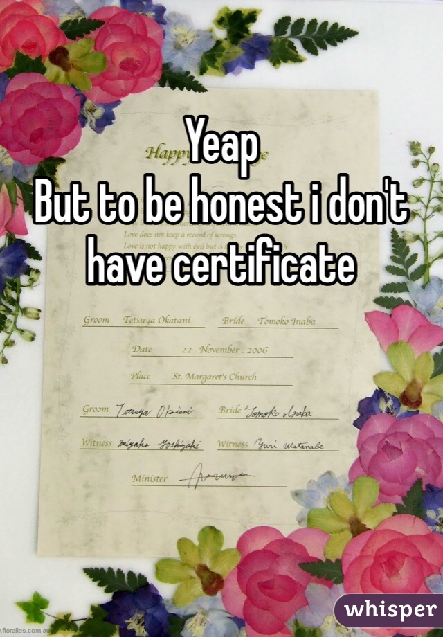 Yeap 
But to be honest i don't have certificate  
