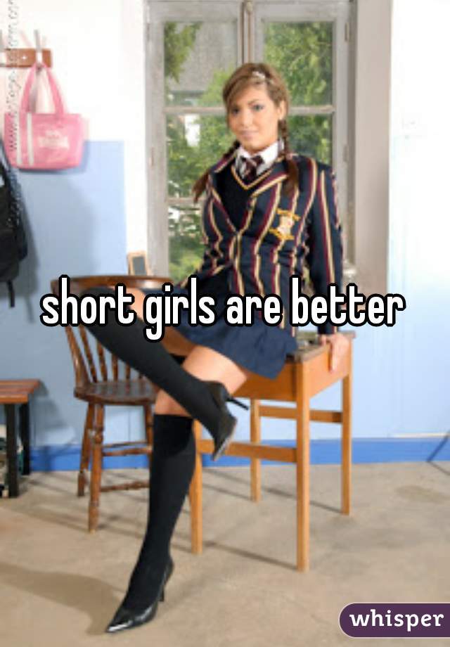 short girls are better