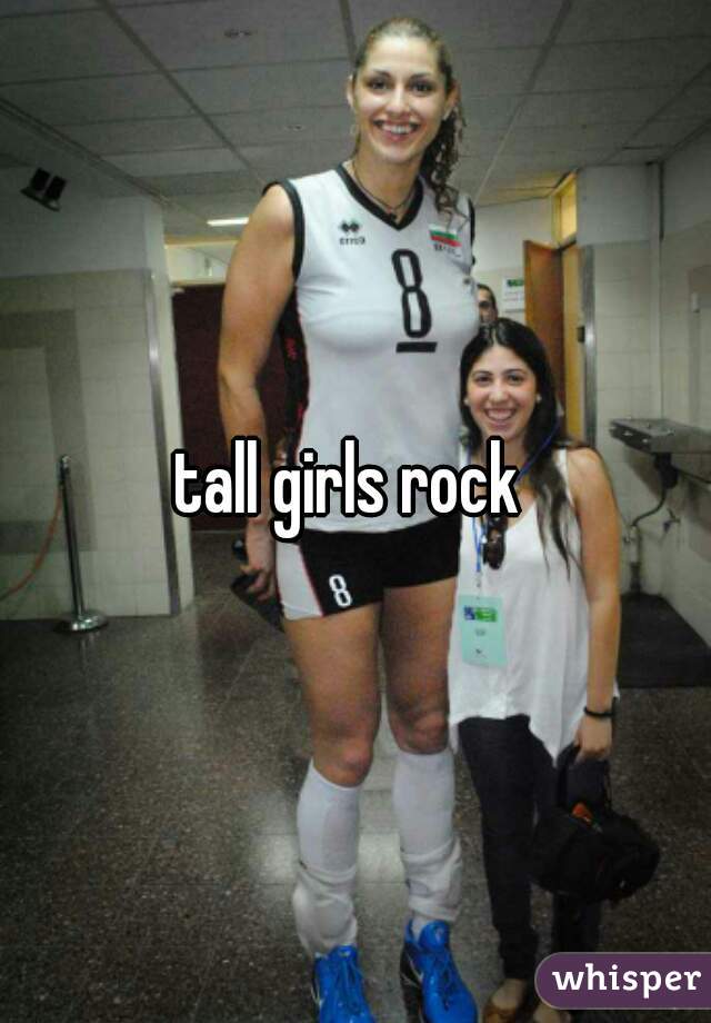 tall girls rock 