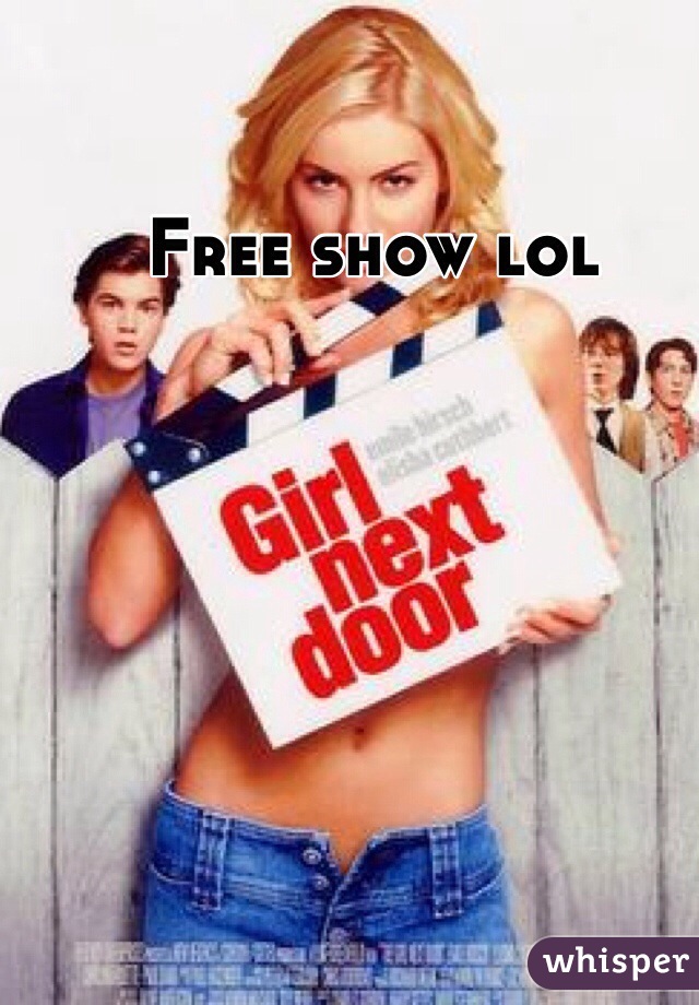 Free show lol