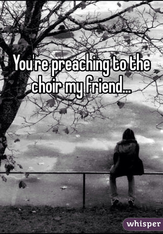 You're preaching to the choir my friend...
