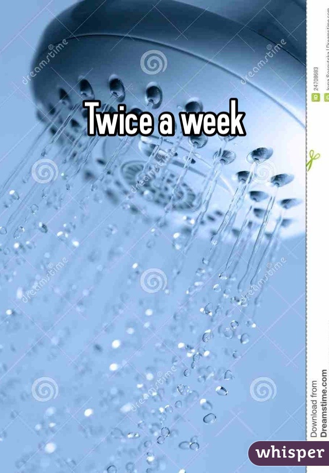 Twice a week