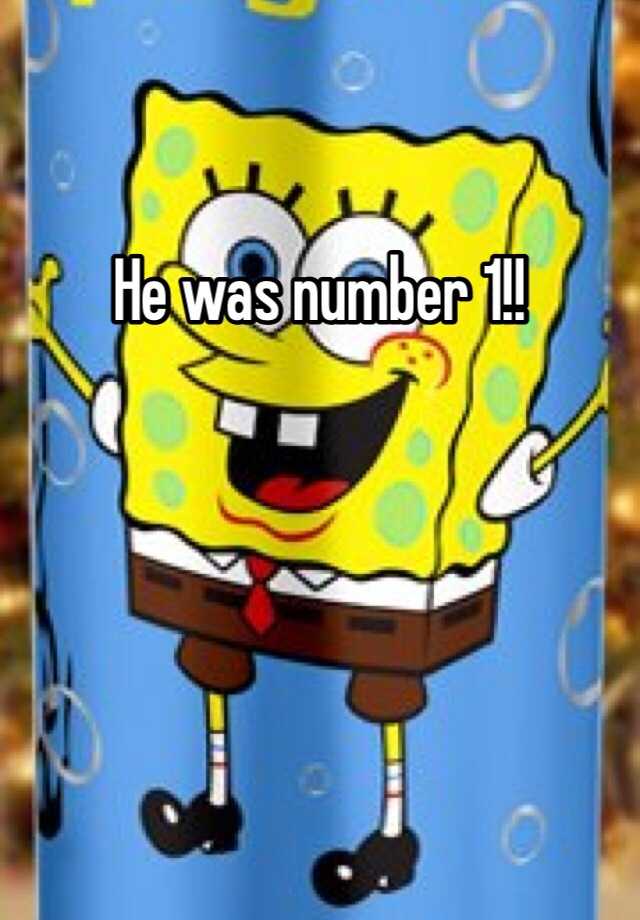 he-was-number-1