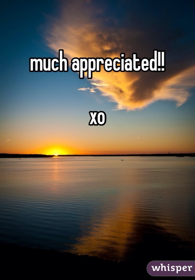 much appreciated!!

xo