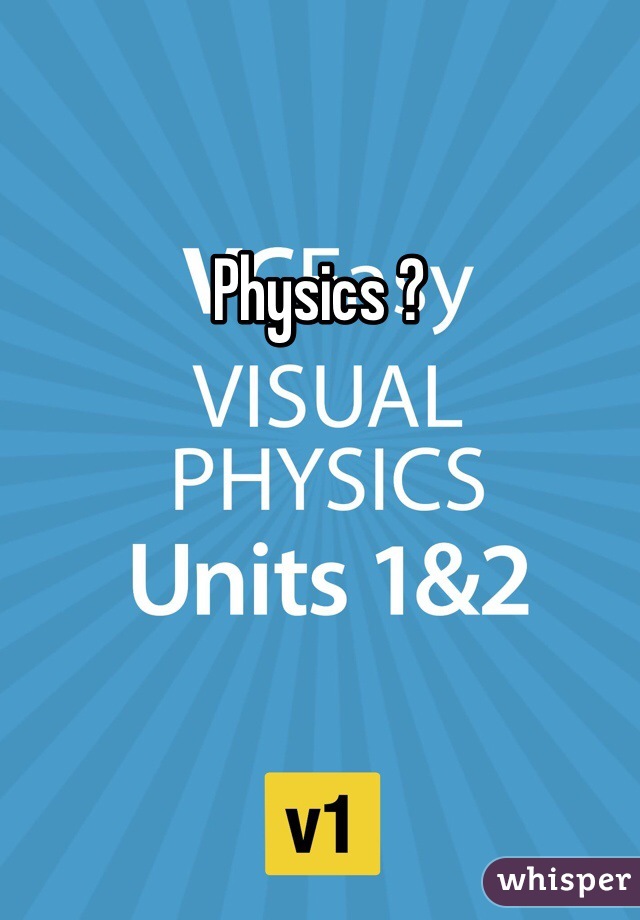 Physics ?