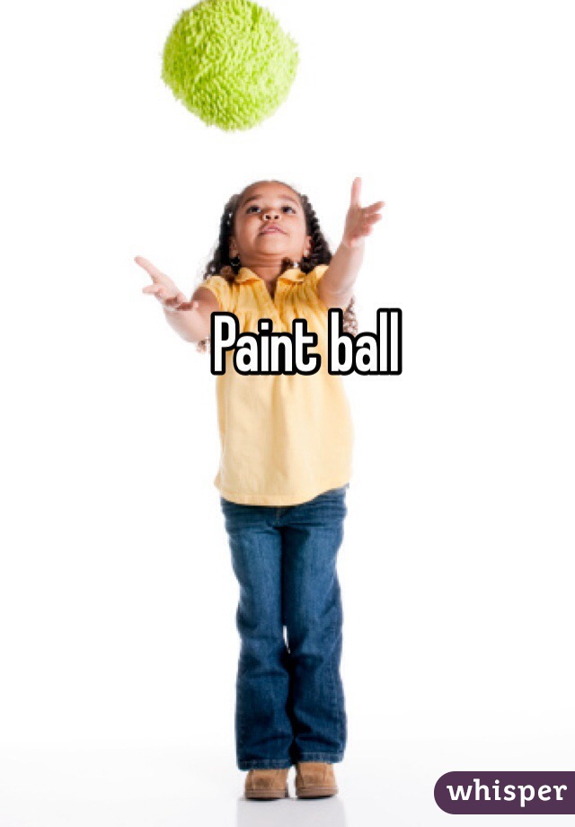 Paint ball