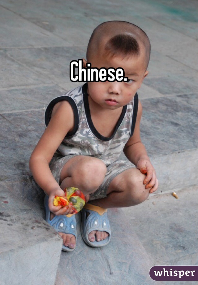 Chinese. 