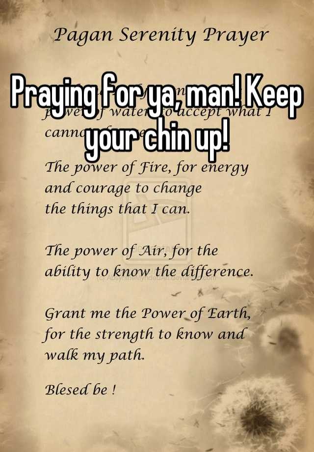 praying-for-ya-man-keep-your-chin-up