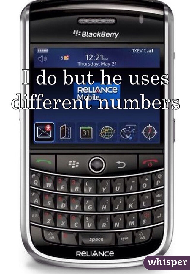 I do but he uses different numbers 