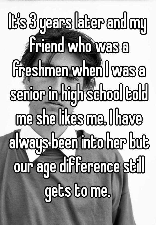 it-s-3-years-later-and-my-friend-who-was-a-freshmen-when-i-was-a-senior