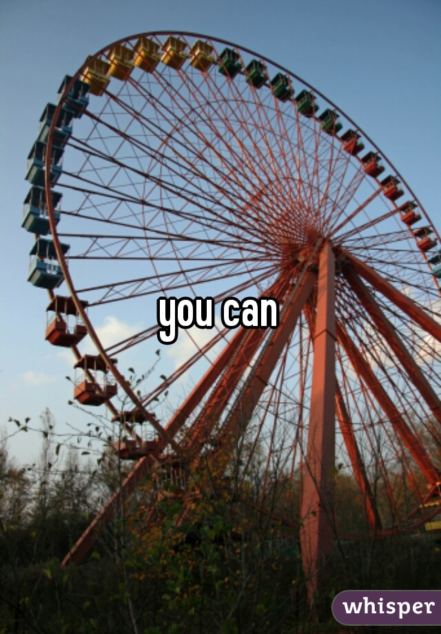 you can