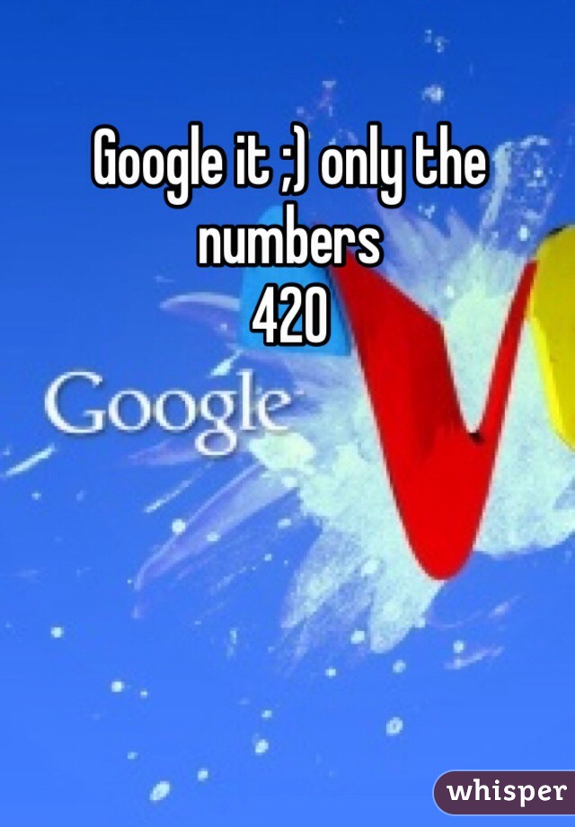 Google it ;) only the numbers
420