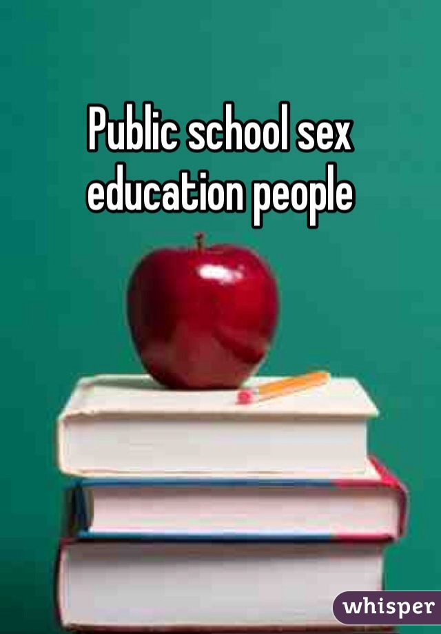 Public school sex education people