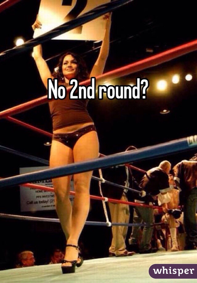No 2nd round?