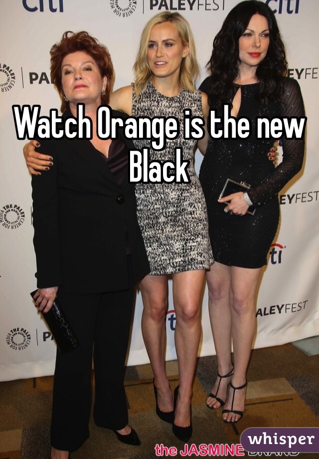 Watch Orange is the new Black 