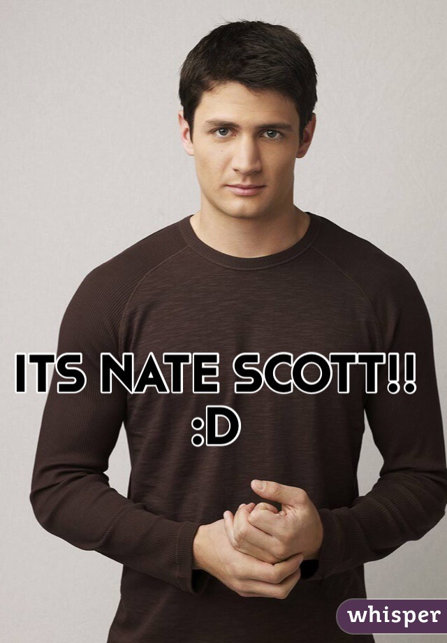 ITS NATE SCOTT!!
:D