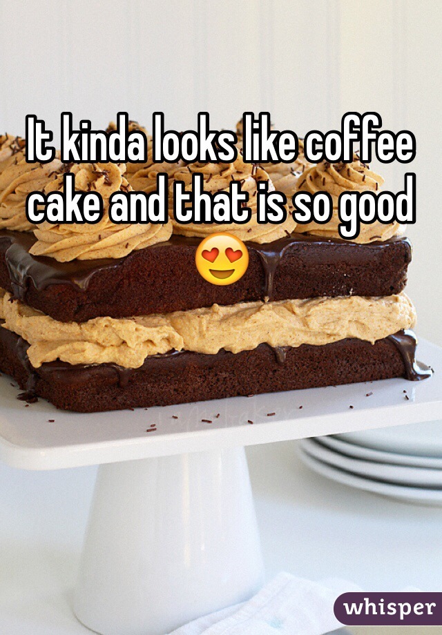It kinda looks like coffee cake and that is so good 😍