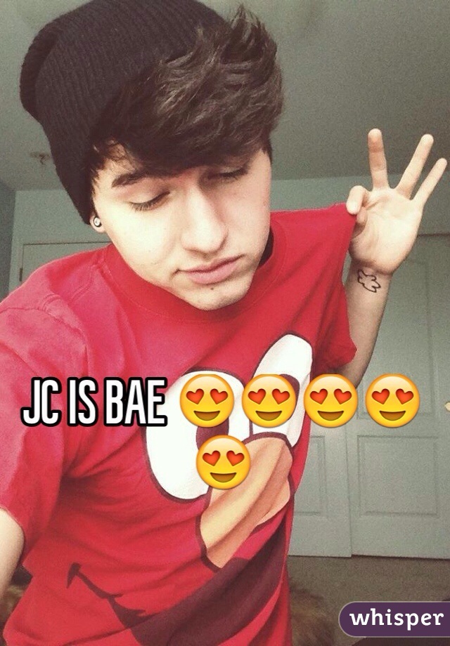 JC IS BAE 😍😍😍😍😍