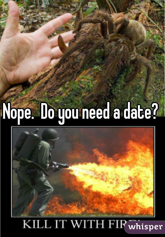 Nope.  Do you need a date? 